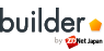 Builder by ZDNet Japan